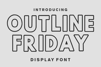 Creative Typography Ideas with Outline Friday Font